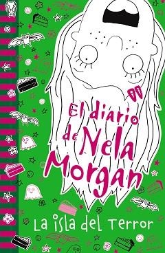EL DIARIO DE NELA MORGAN: LA ISLA DEL TERROR | 9788469606674 | KELSEY, ANNIE