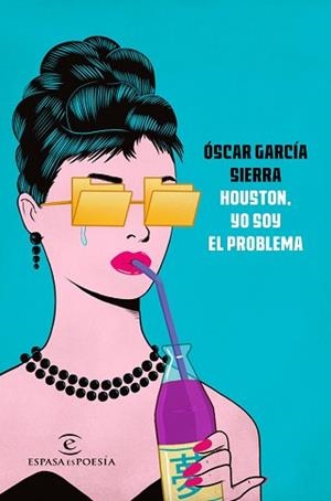 HOUSTON, YO SOY EL PROBLEMA | 9788467048377 | ÓSCAR GARCÍA SIERRA