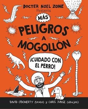 MÁS PELIGROS A MOGOLLÓN | 9788416498208 | O'DOHERY, DAVID