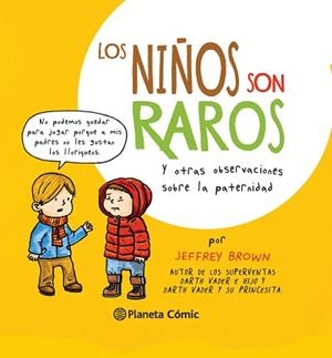 LOS NIÑOS SON RAROS | 9788416090686 | JEFFREY BROWN