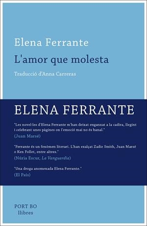 L'AMOR QUE MOLESTA | 9788416259649 | FERRANTE ELENA