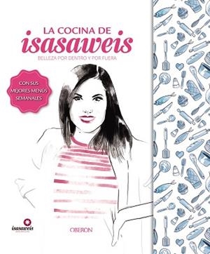 EDICIÓN ESPECIAL  " LA COCINA DE ISASAWEIS " | 9788441538481 | LLANO, ISABEL