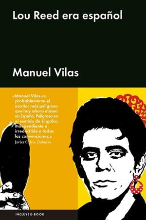 LOU REED ERA ESPAÑOL | 9788416665334 | VILAS, MANUEL