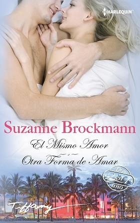 EL MISMO AMOR; OTRA FORMA DE AMAR | 9788468789415 | BROCKMANN, SUZANNE