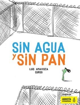SIN AGUA Y SIN PAN | 9788494597121 | AMAVICA