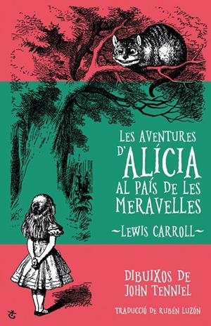 LES AVENTURES D'ALÍCIA AL PAÍS DE LES MERAVELLES | 9788490267059 | CARROL, LEWIS