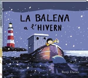 LA BALENA A L'HIVERN | 9788416394395 | DAVIES, BENJI