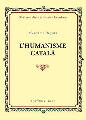 L'HUMANISME CATALÀ | 9788416587407