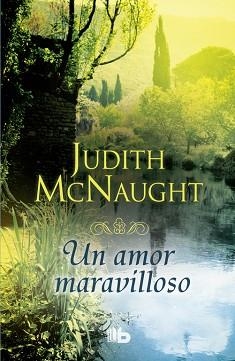 UN AMOR MARAVILLOSO | 9788490701423 | MCNAUGHT, JUDITH