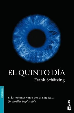 EL QUINTO DIA (NF) | 9788408078685 | FRANK SCHÄTZING