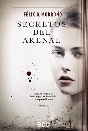 SECRETOS DEL ARENAL | 9788490677117 | G. MODROÑO, FÉLIX