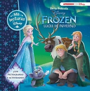 FROZEN. LUCES DE INVIERNO (MIS LECTURAS DISNEY) | 9788416548804 | DISNEY