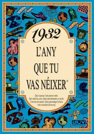 1932 L'ANY QUE TU VAS NÉIXER | 9788488907172 | COLLADO BASCOMPTE, ROSA