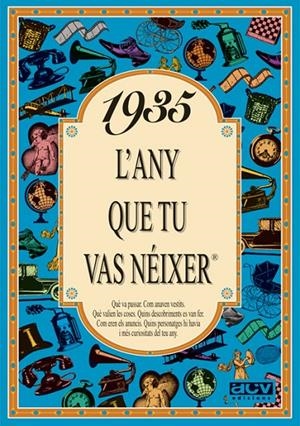1935 L'ANY QUE TU VAS NÉIXER | 9788488907202 | COLLADO BASCOMPTE, ROSA