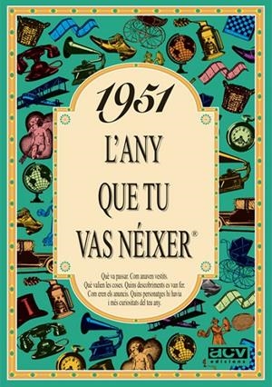 1951 L'ANY QUE TU VAS NÉIXER | 9788488907363 | COLLADO BASCOMPTE, ROSA