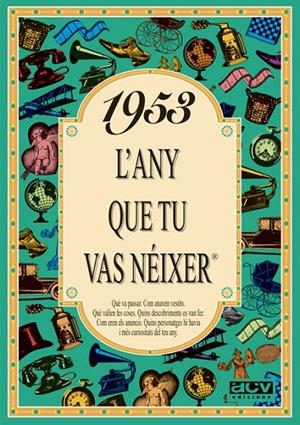 1953 L'ANY QUE TU VAS NÉIXER | 9788488907387 | COLLADO BASCOMPTE, ROSA