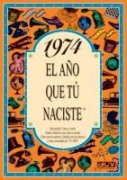 1974 L'ANY QUE TU VAS NÉIXER | 9788489589124 | COLLADO BASCOMPTE, ROSA