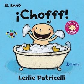 EL BAÑO: ¡CHOFFF! | 9788469606377 | PATRICELLI, LESLIE