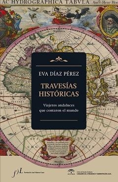 TRAVESÍAS HISTÓRICAS | 9788415673293 | EVA DÍAZ PÉREZ