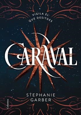 CARAVAL | 9788466422093 | STEPHANIE GARBER