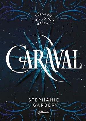 CARAVAL | 9788408169239 | STEPHANIE GARBER