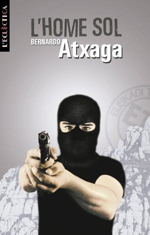 HOME SOL, L´ | 9788476602140 | ATXAGA, BERNARDO