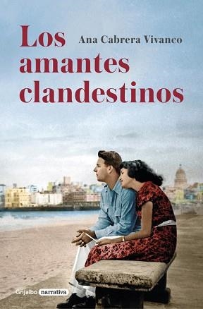 LOS AMANTES CLANDESTINOS | 9788425351396 | CABRERA VIVANCO, ANA