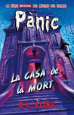 PANIC 17 LA CASA DE LA MORT - CAT | 9788416387663