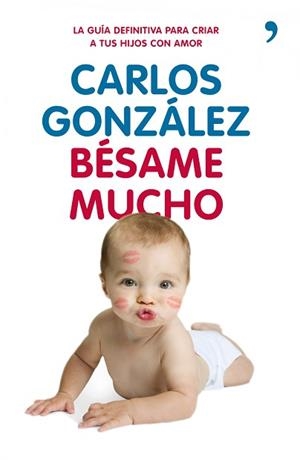 BÉSAME MUCHO | 9788499980225 | CARLOS GONZÁLEZ
