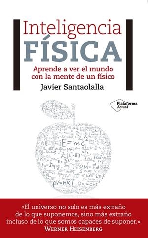 INTELIGENCIA FÍSICA | 9788417002473 | SANTAOLALLA CAMINO, JAVIER