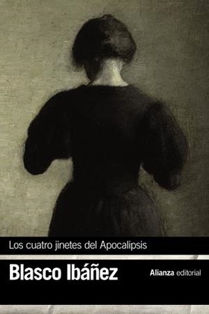 LOS CUATRO JINETES DEL APOCALIPSIS | 9788491047339 | BLASCO IBÁÑEZ, VICENTE