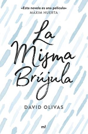 LA MISMA BRÚJULA | 9788427043565 | DAVID OLIVAS