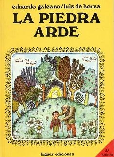 La Piedra Arde | 9788485334070 | GALEANO, EDUARDO