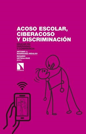 ACOSO ESCOLAR CIBERACOSO Y DISCRIMINACION | 9788490972441 | RODRIGUEZ ORTEGA