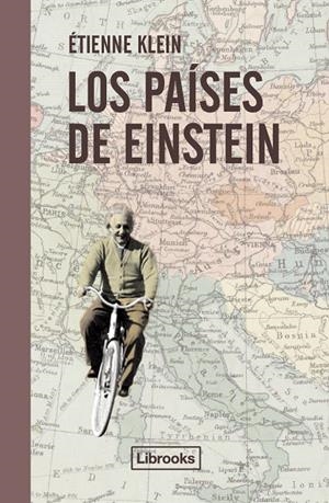 LOS PAÍSES DE EINSTEIN | 9788494666827 | KLEIN, ÉTIENNE