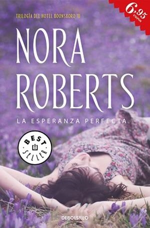 LA ESPERANZA PERFECTA (HOTEL BOONSBORO 3) | 9788466339759 | NORA ROBERTS