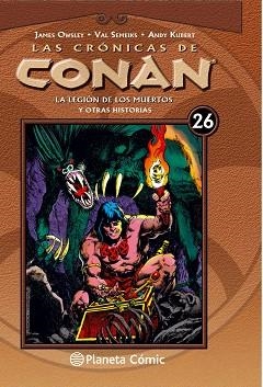 LAS CRÓNICAS DE CONAN Nº 26/34 | 9788468479866 | OWSLEY, JIM/SEMEIKS, VAL/KUBERT, ANDY