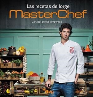 LAS RECETAS DE JORGE | 9788467049770 | CR TVE/SHINE