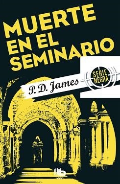 MUERTE EN EL SEMINARIO | 9788490703854 | JAMES, P.D.