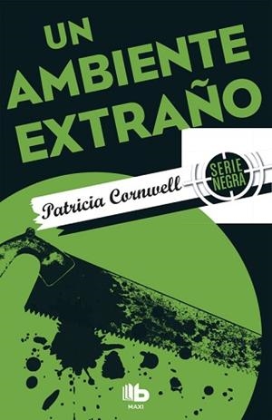UN AMBIENTE EXTRAÑO | 9788490703861 | CORNWELL, PATRICIA