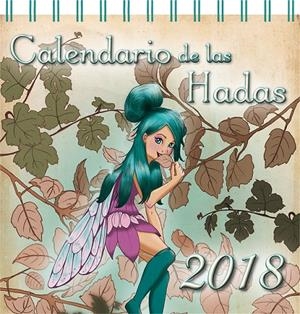 2018 CALENDARIO DE LAS HADAS | 9788491112259