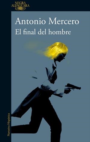 EL FINAL DEL HOMBRE | 9788420430652 | ANTONIO MERCERO