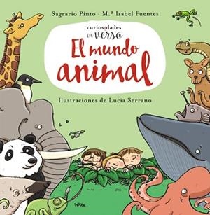 EL MUNDO ANIMAL | 9788469833612 | PINTO, SAGRARIO/FUENTES, Mª ISABEL