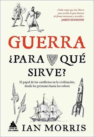 GUERRA, ¿PARA QUé SIRVE? | 9788416222162 | MORRIS, IAN