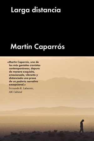 LARGA DISTANCIA | 9788416665129 | CAPARRóS, MARTíN