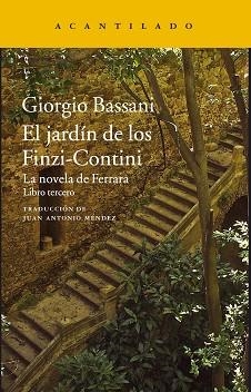EL JARDíN DE LOS FINZI-CONTINI | 9788416748631 | BASSANI, GIORGIO