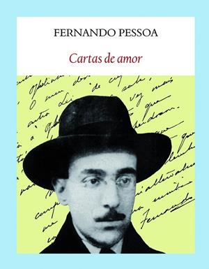 CARTAS DE AMOR | 9788494029363 | PESSOA, FERNANDO