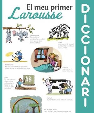 EL MEU PRIMER DICCIONARI LAROUSSE | 9788416984428 | LAROUSSE EDITORIAL