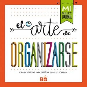ARTE DE ORGANIZARSE, EL | 9788466662109