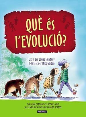 QUè éS L'EVOLUCIó? | 9788448848514 | LOUISE SPILSBURY/MIKE GORDON